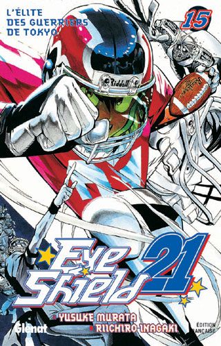 Eyeshield 21 - Tome 15 : L'élite Des Guerriers De Tokyo