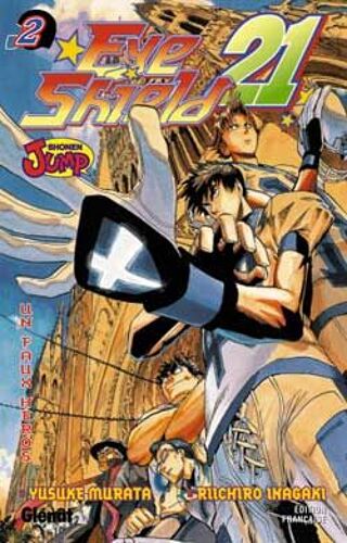 Eyeshield 21 - Tome 2 : Un Faux Héros