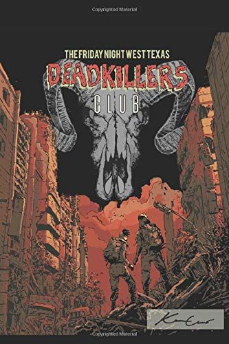 The Friday Night West Texas Deadkillers' Club