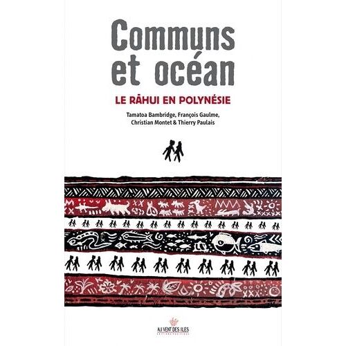 Communs Et Océans - Le Râhui En Polynésie