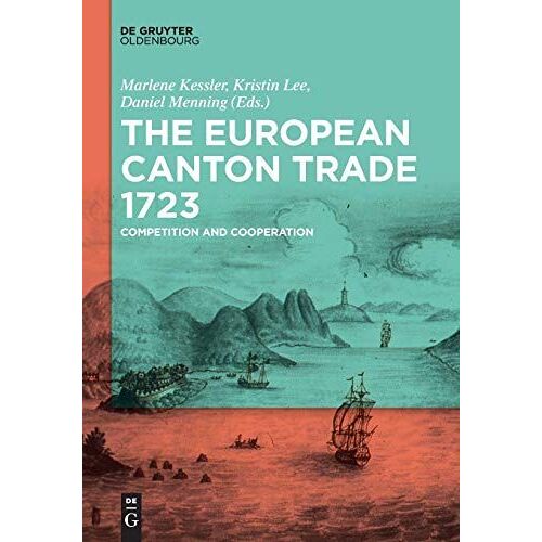 The European Canton Trade 1723