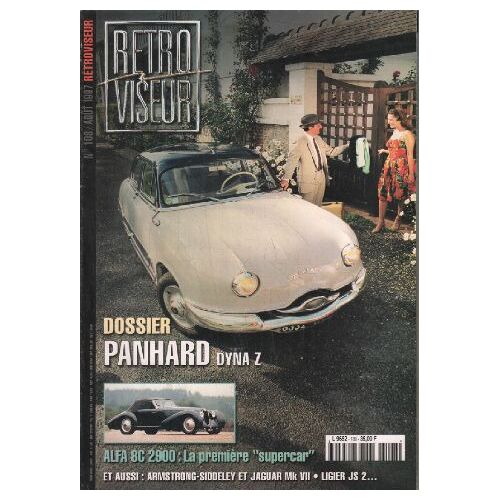 Revue Rétroviseur N° 108: Dossier Panhard Dyna Z; Alfa 8c 2900