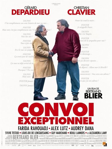 Convoi Exceptionnel - Affiche Originale De Cinéma - Format 40x60 Cm - Un Film De Bertrand Blier Avec Gérard Depardieu, Christian Clavier, Audrey Dana, Alex Lutz, Alexandra Lamy - Année 2019