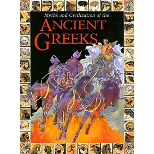 Myths And Civilization Of The Ancient Greeks