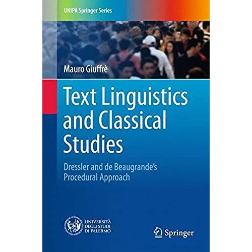 Text Linguistics And Classical Studies