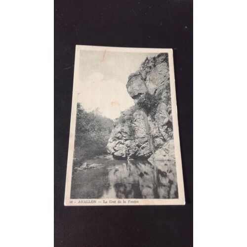 Carte Postale Avallon N° 50 : Le Crot De La Foudre En L Etat Sur Les Photos