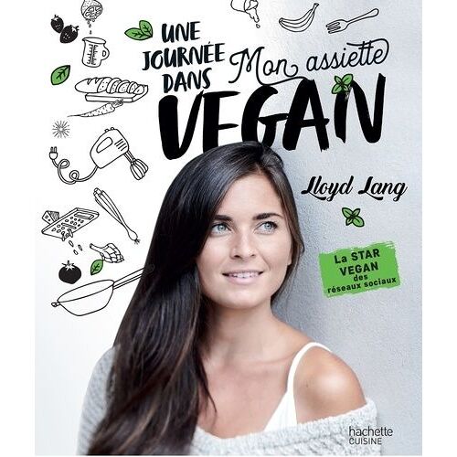 Une Journée Dans Mon Assiette Vegan