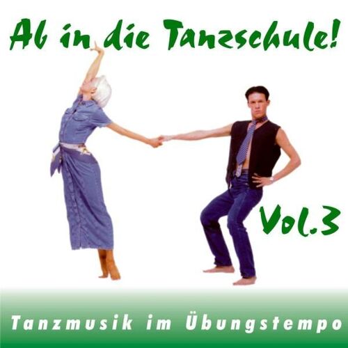 Ab In Die Tanzschule! Vol.3