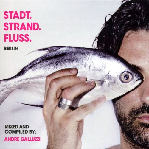 Stadt.Strand.Fluss.Compilation 2010