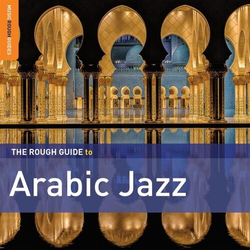 Rough Guide: Arabic Jazz (+