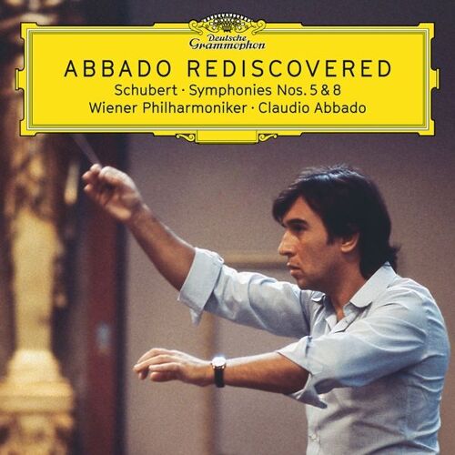 Abbado Rediscovered - Schubert: Symphonies 5 & 8