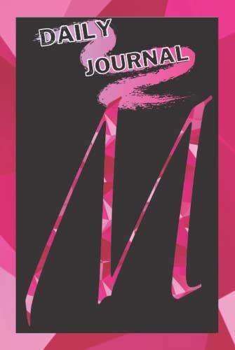 Monogrammed Letter M: Daily Journal: Monogrammed Letter M Daily Journal For All Ages Pink Compact Hardback Book To Carry And Write Your Thoughts Down At Any Time