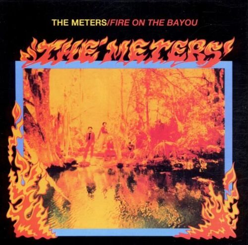 Fire On The Bayou (Remastered)
