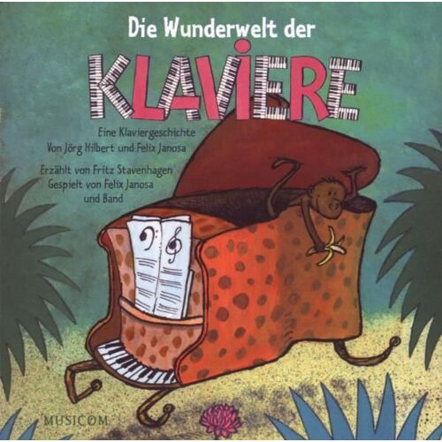 Die Wunderwelt Der Klaviere