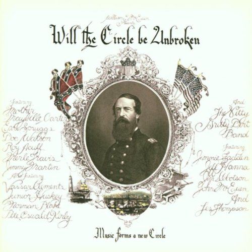 Will The Circle Be Unbroken 1