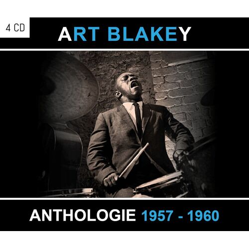 Art Blakey : Anthologie 1957-1960 - Coffret 4 Cd