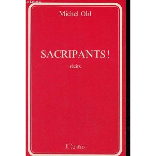 Sacripants ! Récits.