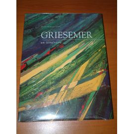 Griesemer Un Iinéraire