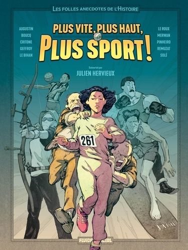Plus Vite, Plus Haut, Plus Sport - Tome 1, Plus Vite, Plus Haut, Plus Sport !