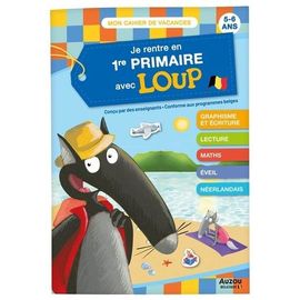 Je Rentre En Première Primaire Avec Loup
