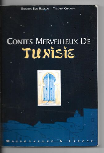 Contes Merveilleux De Tunisie