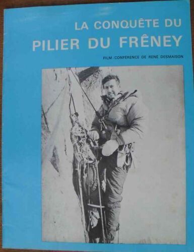 La Conquête Du Pilier Du Frêney- Film-Conférence
