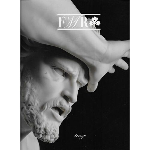 Fmr - Edition Française - N° 13 - Juin/Juillet 2006 - Ranakpur - Maximilien En Orient - Statuesde L'ermitage - Ruolaga - Ambre - Apocalypse De Dürer