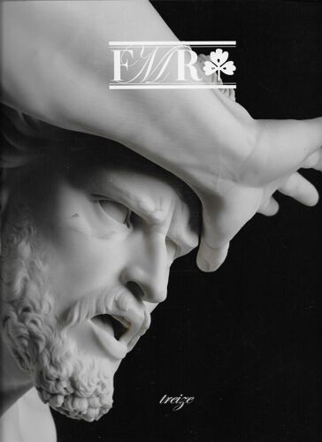 Fmr - Edition Française - N° 13 - Juin/Juillet 2006 - Ranakpur - Maximilien En Orient - Statuesde L'ermitage - Ruolaga - Ambre - Apocalypse De Dürer