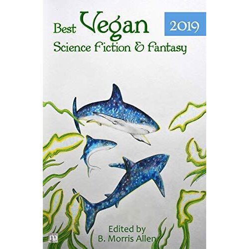 Best Vegan Science Fiction & Fantasy 2019