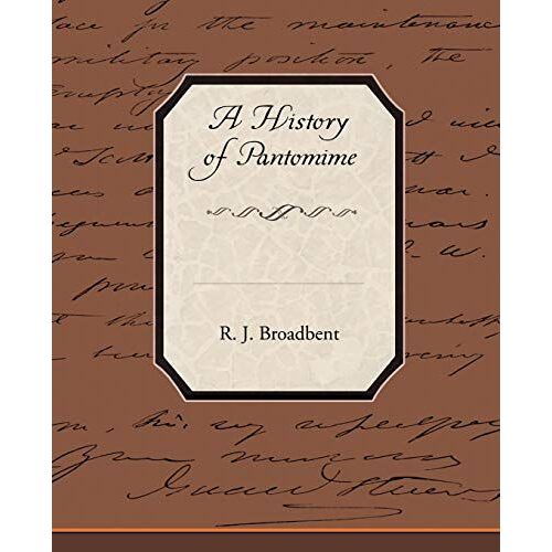 A History Of Pantomime