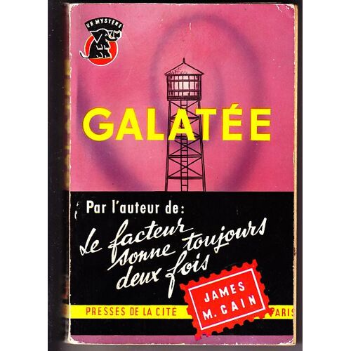 James M. Cain. Galatée : . 'galatea'. Traduction De S. Lechevrel