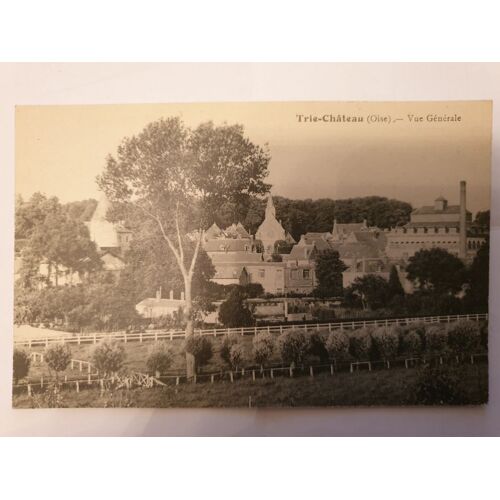 Carte Postale Ancienne Ref 59, Oise 60, Trie Château, Vue Générale