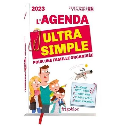 L'agenda Ultra Simple Pour Une Famille Organisée - Edition 2022-2023