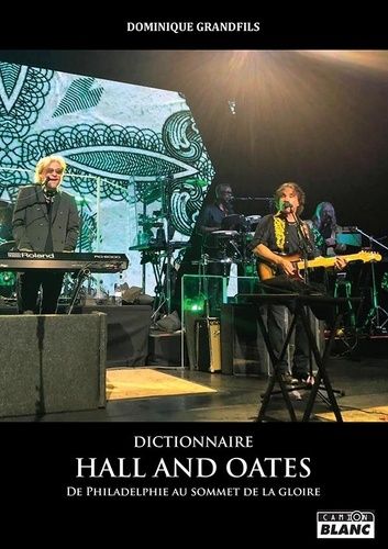 Hall And Oates - Le Dictionnaire
