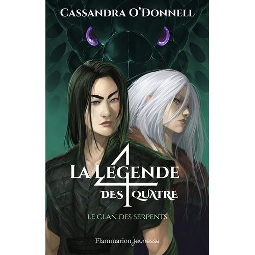 La Légende Des Quatre - Tome 3 - Le Clan Des Serpents
