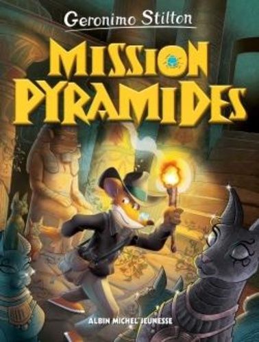 Le Voyage Dans Le Temps - Tome 13 - Mission Pyramides