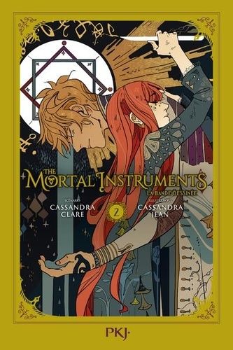 The Mortal Instruments La Bande Dessinée Tome 2