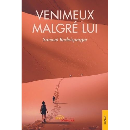 Venimeux Malgré Lui