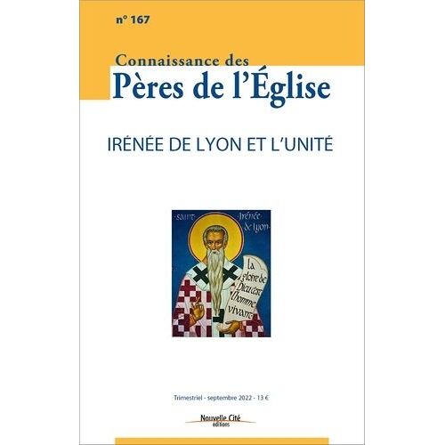 Cpe 167 Irenee De Lyon Et L'unite