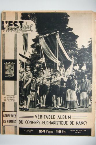 L'est Magazine Numéro 29 Du 21 Juillet 1949