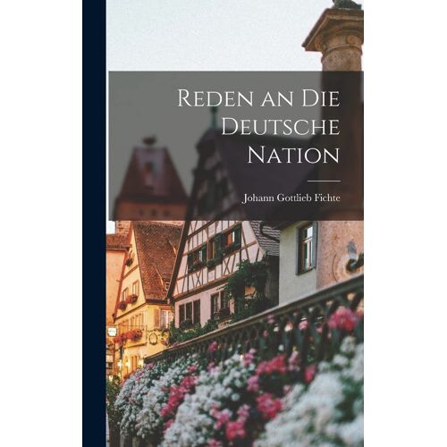 Reden An Die Deutsche Nation
