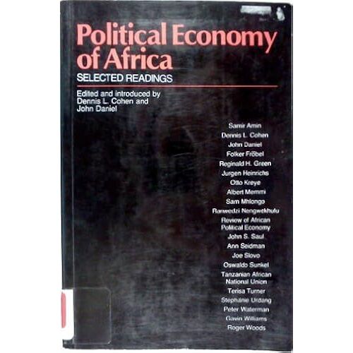 The Political Economy Of Africa: Selected Readings
