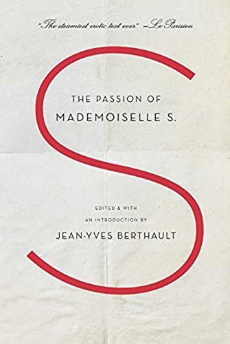 The Passion Of Mademoiselle S.