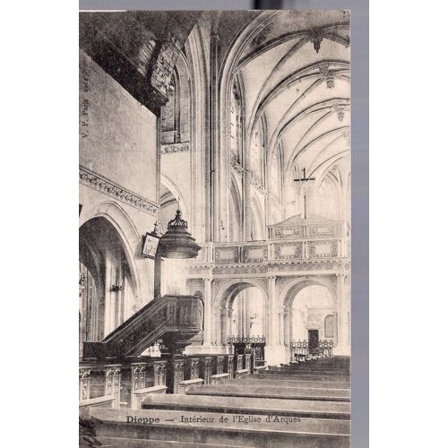 Carte Postale De Dieppe (Seine-Maritime) Intérieur De L' Eglise D' Arques
