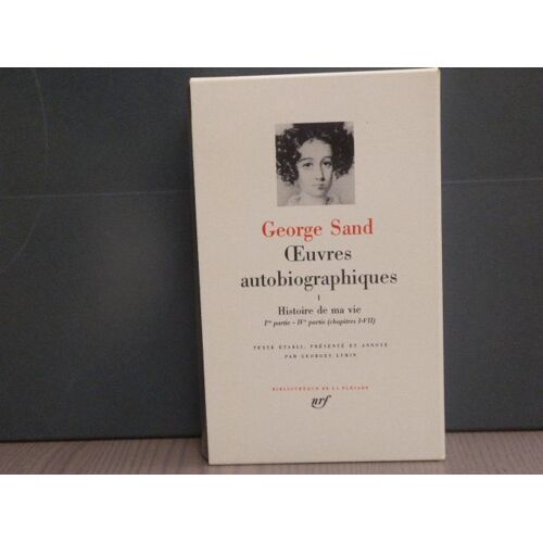 Oeuvres Autobiographiques. Tome I.