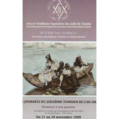 Voyages Culturels, Juifs De Tunisie: Retour Aux Sources 1999