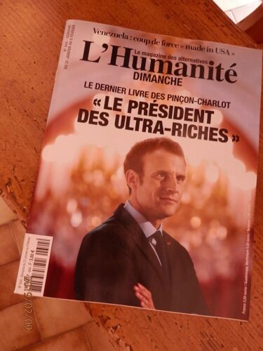 L'humanité Dimanche 644 : Le Dernier Livre Des Pinçon-Charlot "Le Président Des Ultra-Riches"