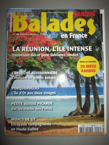 Randos Balades En France N° 146 " La Reunion, L'ile Intense - 29 Idées De Randos " N° 146