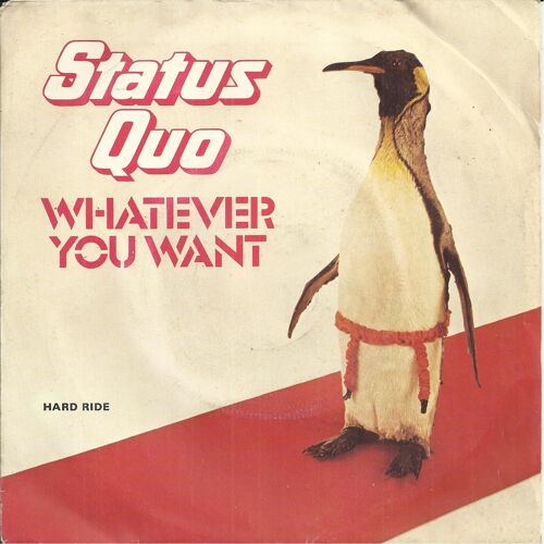 Whatever You Want (Parfitt / Bown) / Hard Ride (Lancaster / Green)