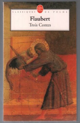 Trois Contes (Texte Intégral)